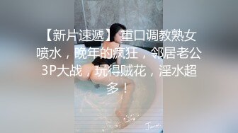 富婆记录小奶狗给自己吃奶奶