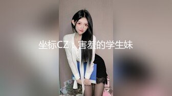 对白非常搞笑的《SPA阴道按摩》戏精男技师套路粉嫩少妇加300块做肉棒无套按摩吹嘘自己每天吃中草药屌大有药效