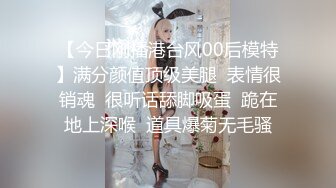 【推油少年】SPA养生馆，偷拍女客户全身按摩，拔下内裤推屁股，乳推揉捏大奶，金手指拨弄多毛骚穴