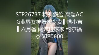 列风情万种31岁人妻美少妇约炮性感无毛B爱液超多还没搞就已经水汪汪了无套内射呻吟声超赞