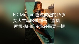 表弟让女友穿上女仆装后偷拍爱爱全程~