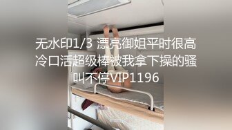 露脸的熟女先口再无套