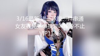 【新片速遞】【無水印---新片速遞】2022.4.17，【古月探花】，良家夫妻，偷拍自己老婆，骚逼淫水多，真实叫床声让你射