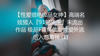 【巨屌❤️推特大神】捅主任✨ 猛艹小清新反差女友 无毛嫩穴淫汁泛滥 粗大肉棒被紧致夹吸 太有感觉了 极品肉便器