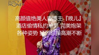 极品外围女神丰乳翘臀魔鬼身材风骚尤物 猛男激战淫声浪语娇喘不断