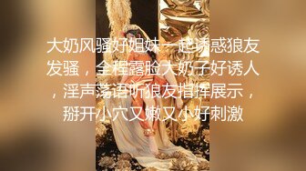 【新片速遞】  异物插入！全能拳交女皇,极致大B开发到极致,易拉罐啤酒瓶都能插