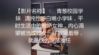 STP27289 【震惊乱伦真实叔嫂偷情】叔嫂房内激情啪啪偷情 淫荡乱叫“屁眼你想操就操吗 再强迫 我把你鸡废了