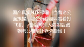 极品尤物！眼镜美少女！被头套男爆操，毛毛杂乱嫩穴，毛毛虫指套扣逼，6小时激情不断