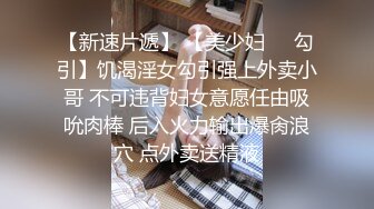 王者泄密4K-美女在医院独立病房调情操逼惨遭泄密