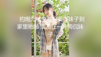 酒吧女厕蓝长裙白丝袜绝色小妞毫无赘肉的紧窄逼洞看着就想插入