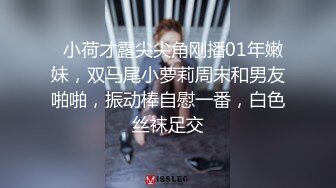 清纯甜美00后小可爱粉嫩小穴无套爆肏，同学老师眼中的乖乖女私下超级反差，软萌乖巧的小妹妹被操的叫爸爸