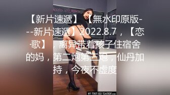 新人~18岁学生妹【肥臂美女】极品炮架~黑丝足交~上位骑乘~天天被操内射【11V】 (8)