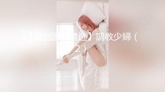 【AI高清2K修复】【雀儿满天飞25】酷似萧亚轩，外围女神，魔鬼身材一对好乳