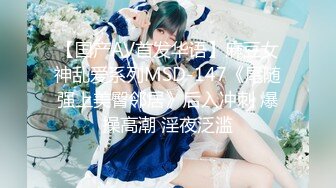 坦克250-淫荡-抖音-打电话-按摩-少女-孕妇-马尾