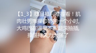 【新片速遞】  6月最新！TG流出稀有资源！气质漂亮美眉【反差婊子】极品高颜值女友给男友口交舔屁眼 啪啪自拍，乖乖女变 荡妇淫娃