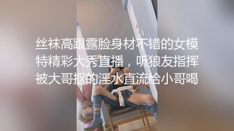 [2DF2] 大款油哥酒店约外围偷拍样子清纯的十八岁护士学院兼职妹开干前用手机电筒仔细看逼逼 2 - soav(7202510-13191920)_evMerge[BT种子]